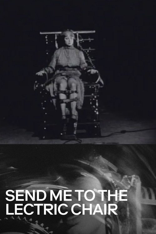 Постер Send Me to the 'Lectric Chair
